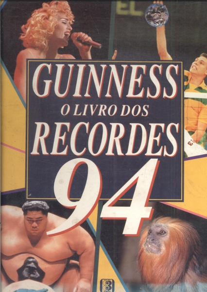Guinness: O Livro Dos Recordes 94