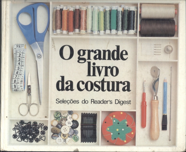 O Grande Livro Da Costura