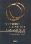 Socorro! Salve meu casamento