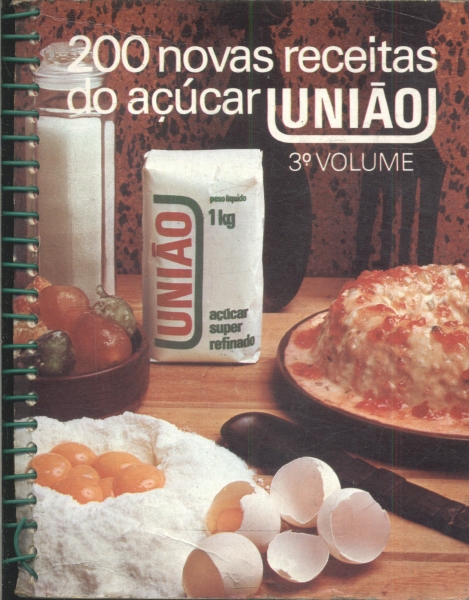 200 Novas Receitas do Açúcar União Vol. 3