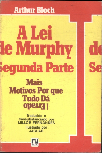 A Lei de Murphy - Segunda Parte