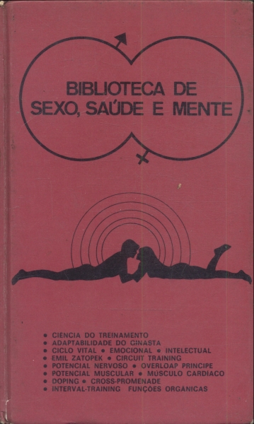 Biblioteca de Sexo, Saúde e Mente: Educação Física e Fisiologia Vol 2