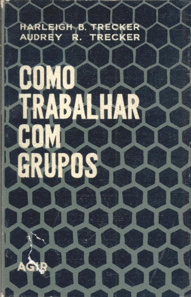 Como Trabalhar Com Grupos