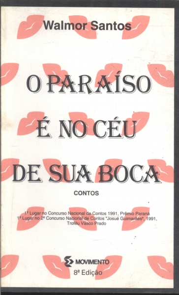 O Paraíso é no Céu de sua Boca