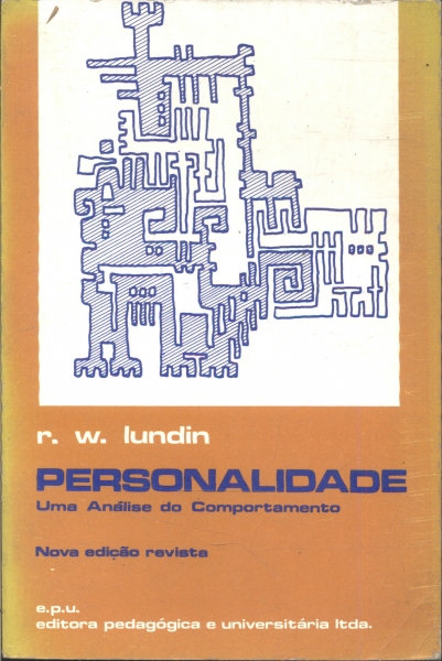 PERSONALIDADE: UMA ANÁLISE DO COMPORTAMENTO