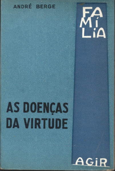 As Doenças da Virtude