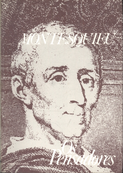 Os Pensadores: Montesquieu