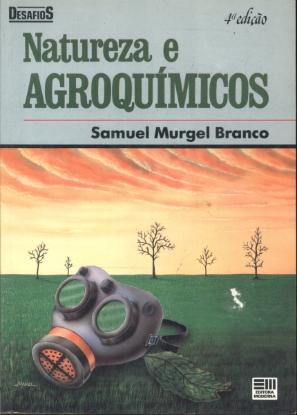 Natureza e Agroquímicos