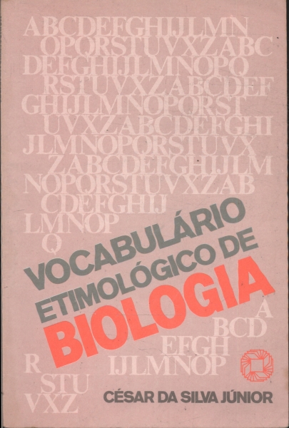 Vocabulário Etmológico de Biologia