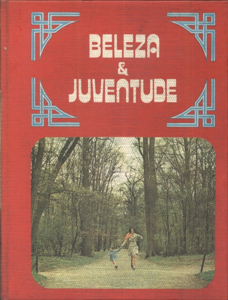 Beleza E Juventude Vol. 4