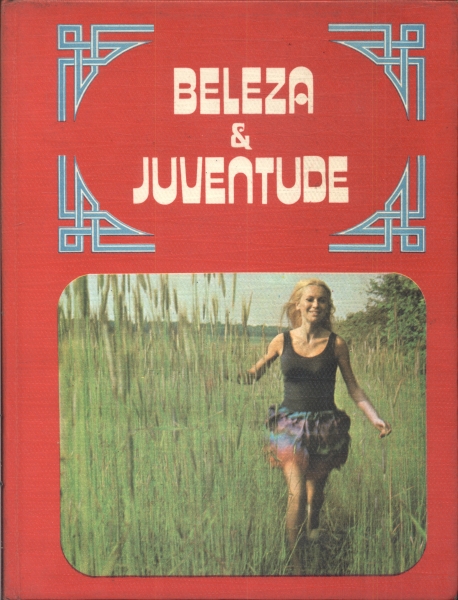 Beleza E Juventude Vol. 1