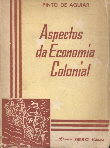 Aspectos da Economia Colonial