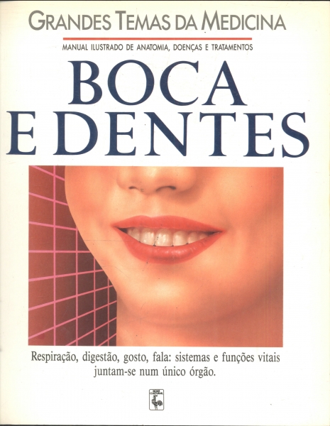 Boca E Dentes