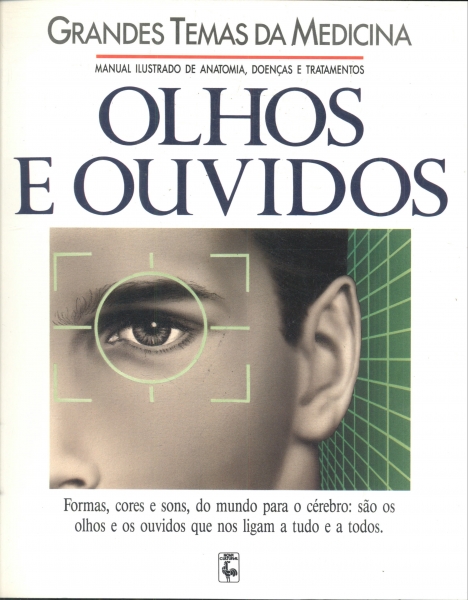 Olhos E Ouvidos