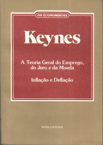 Os Economistas: Keynes
