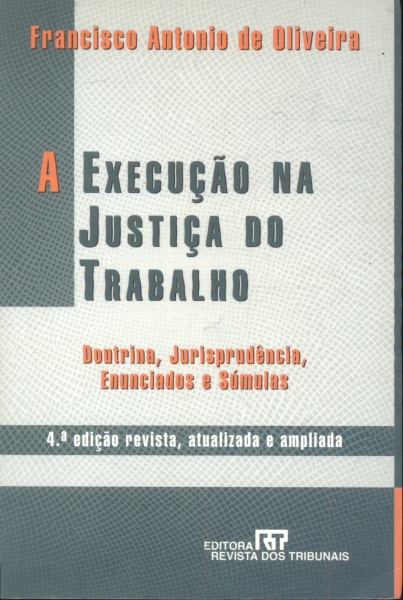 A Execução na Justiça do Trabalho