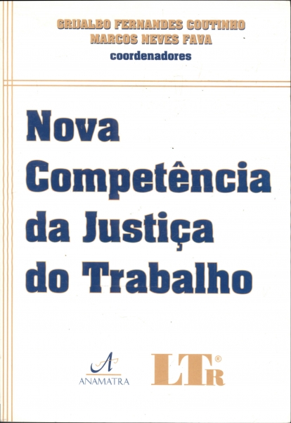 Nova Competência da Justiça do Trabalho