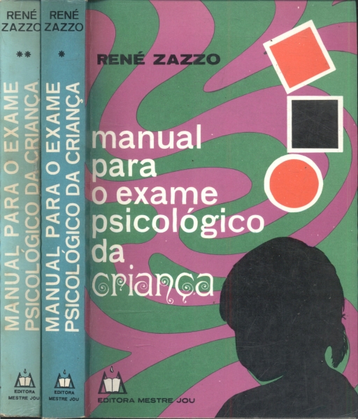 Manual para o Exame Psicológico da Criança (2 volumes)