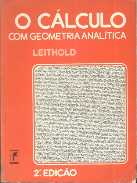 O Cálculo com Geometria Analítica Vol. 2