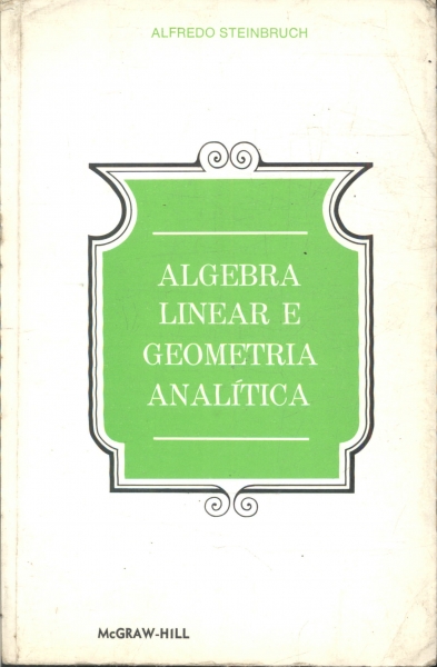 Álgebra Linear e Geometria Analítica