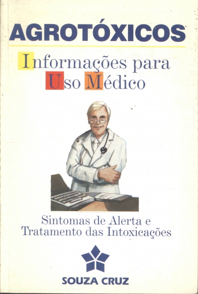 Agrotóxicos: Informações para Uso Médico