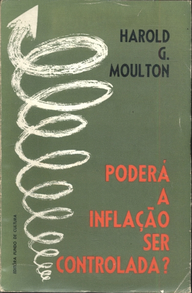 Poderá A Inflação Ser Controlada?