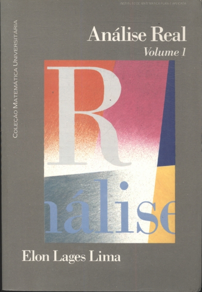 Análise Real Vol. I