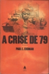 A Crise de 79
