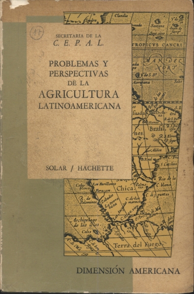 Problemas y Perspectivas de la Agricultura Latinoamericana