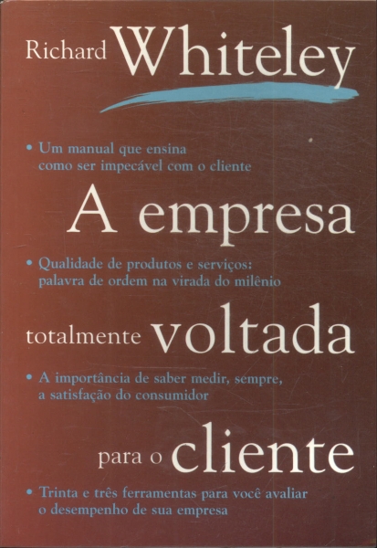 A Empresa Totalmente Voltada Para O Cliente
