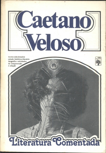 Literatura Comentada: Caetano Veloso