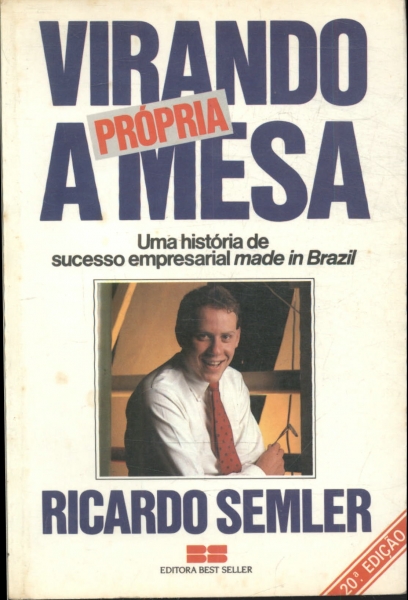 Virando A Própria Mesa