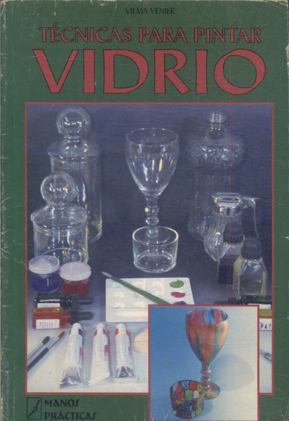 Técnicas Para Pintar Vidrio