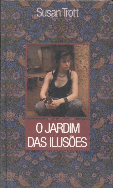 O Jardim Das Ilusões