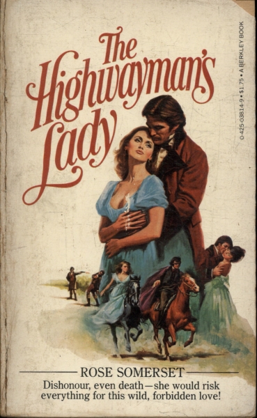 The Higwaymans Lady