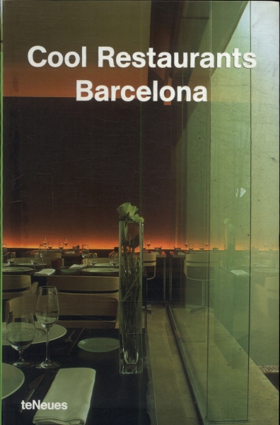 Cool Restaurants Barcelona