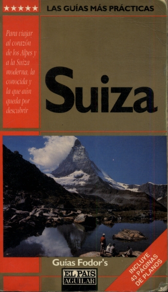 Guías Fodor's: Suiza