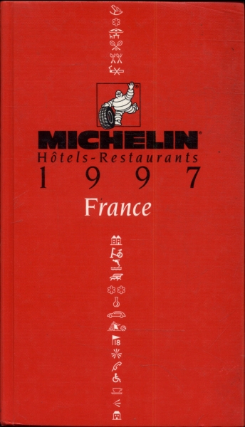 Michelin: Hôstels - Restaurants, 1997 France