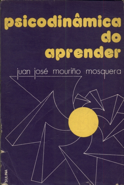 Psicodinâmica Do Aprender