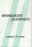 Brinquedo Quebrado