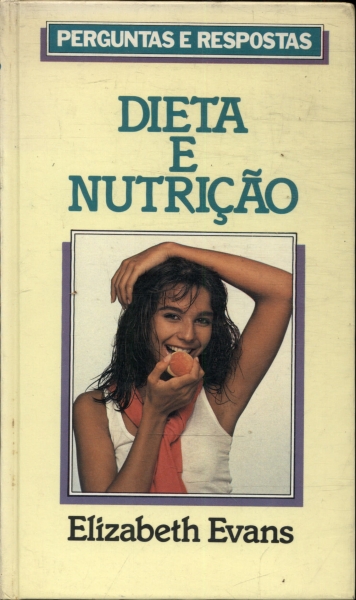 Dieta E Nutrição