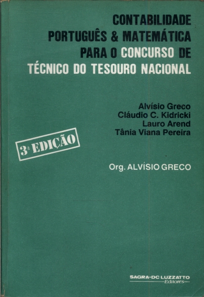 Contabilidade Português E Matemática Para O Concurso De Técnico Do Tesouro Nacional