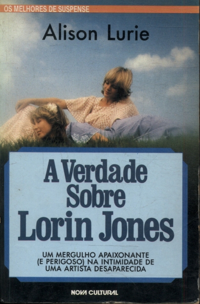 A Verdade Sobre Lorin Jones