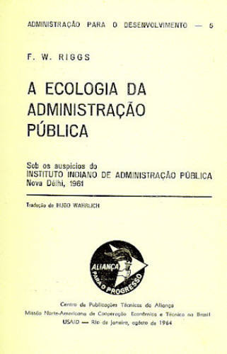 A ECOLOGIA DA ADMINISTRAÇÃO PÚBLICA