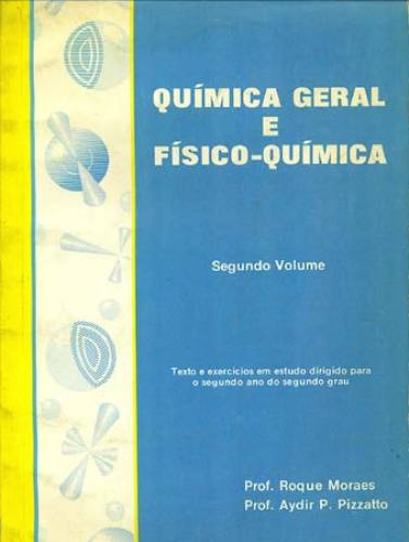 QUÍMICA GERAL E FÍSICO-QUÍMICA 2