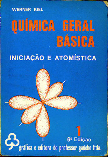 QUÍMICA GERAL BÁSICA - VOL 1