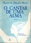 O Cantar De Uma Alma