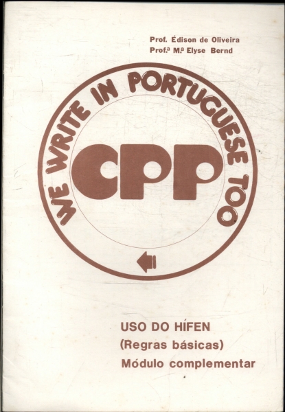 Cpp We Write In Portuguese Too: Uso Do Hífen