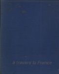 À Travers La France