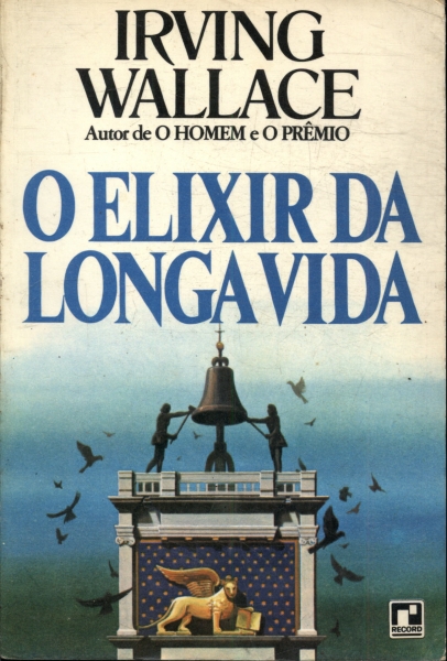 O Elixir Da Longa Vida